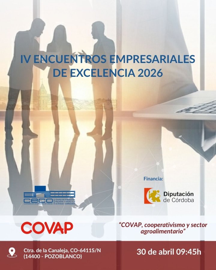 IV ENCUENTROS EMPRESARIALES DE EXCELENCIA- COVAP 30 DE ABRIL DE 2026