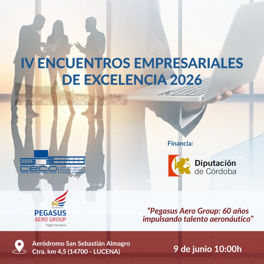 IV ENCUENTROS EMPRESARIALES DE EXCELENCIA- PEGASUS 9 DE JUNIO DE 2026